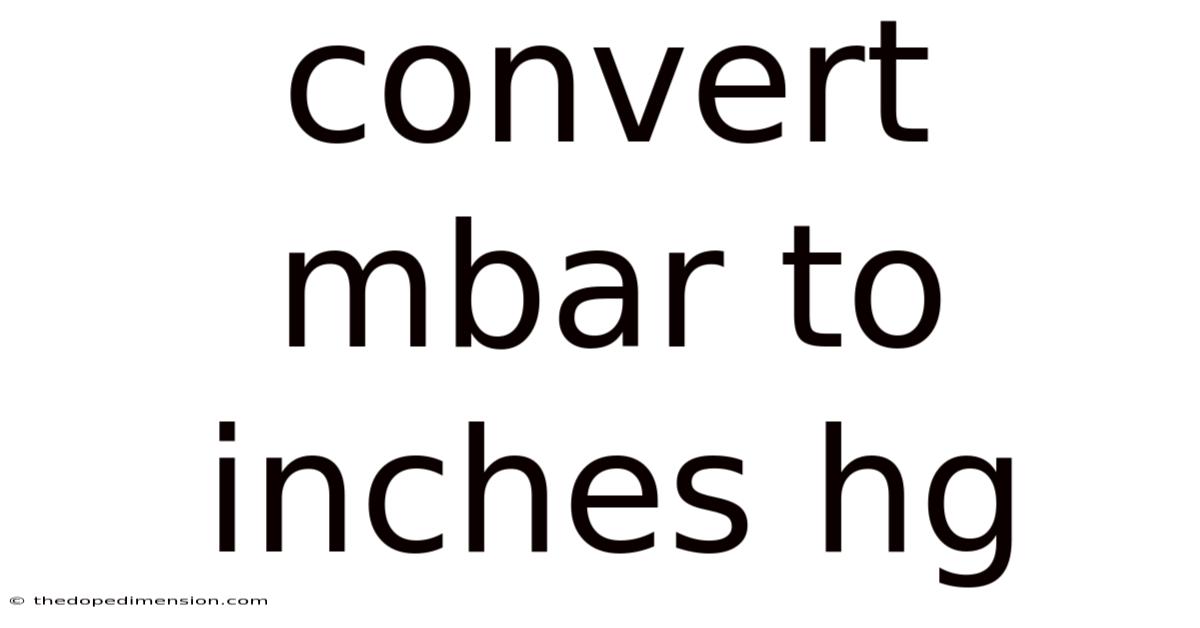 Convert Mbar To Inches Hg