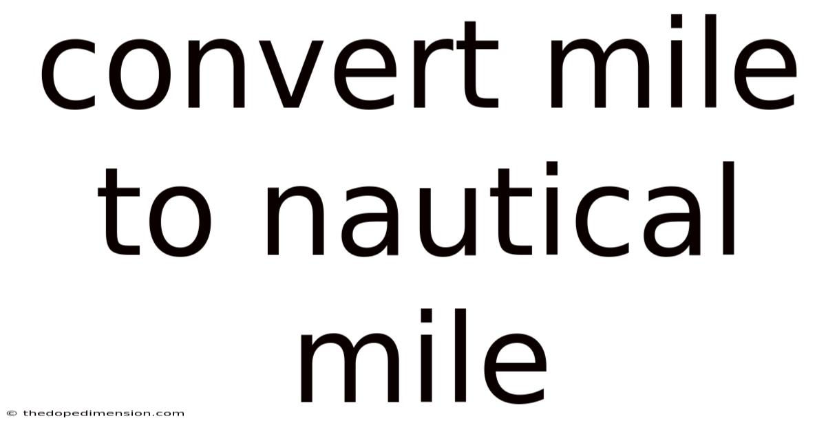 Convert Mile To Nautical Mile