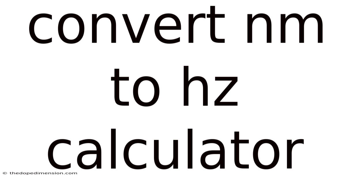 Convert Nm To Hz Calculator