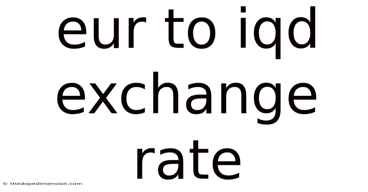 Eur To Iqd Exchange Rate