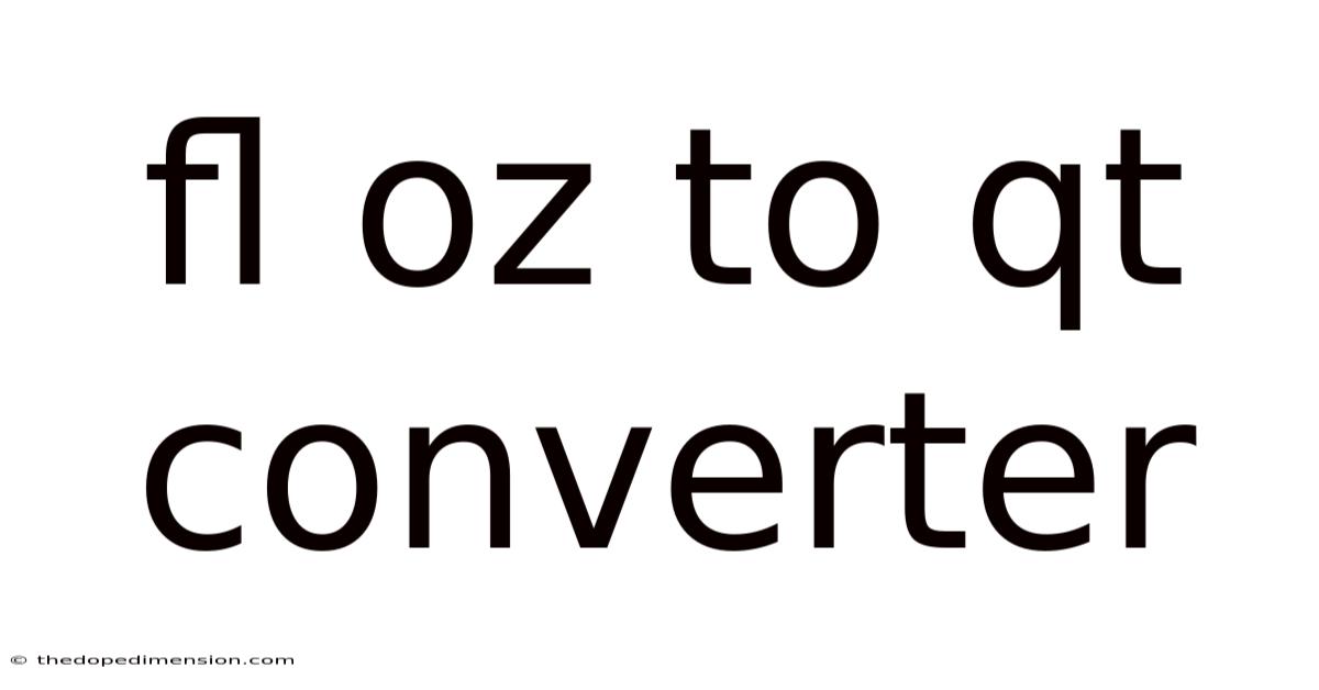 Fl Oz To Qt Converter