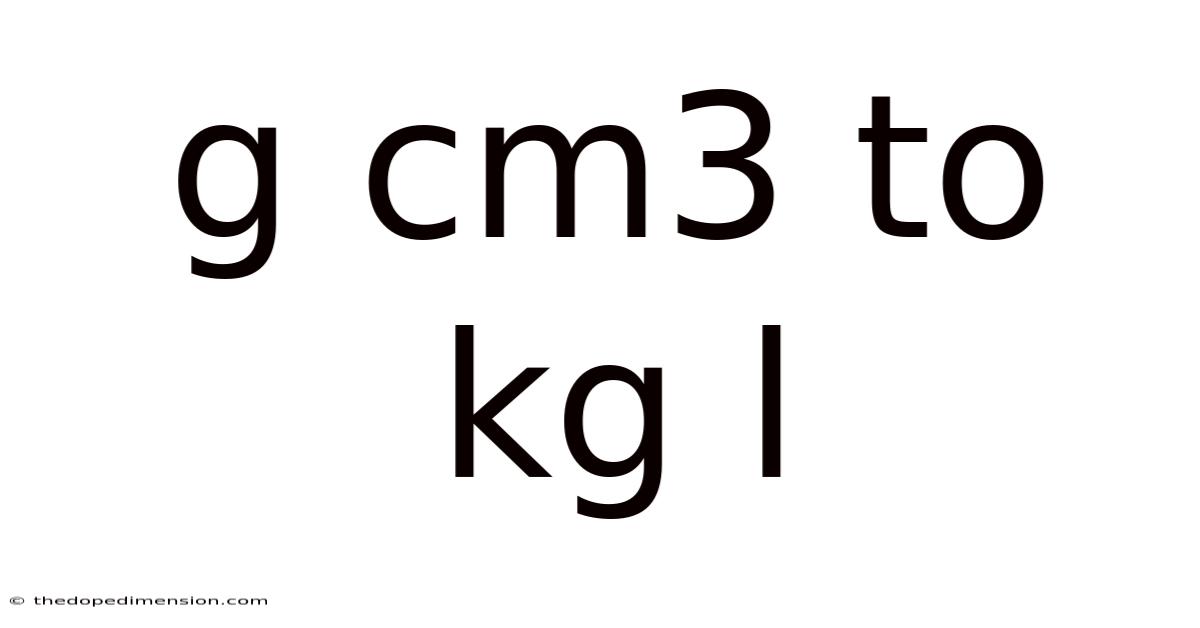 G Cm3 To Kg L