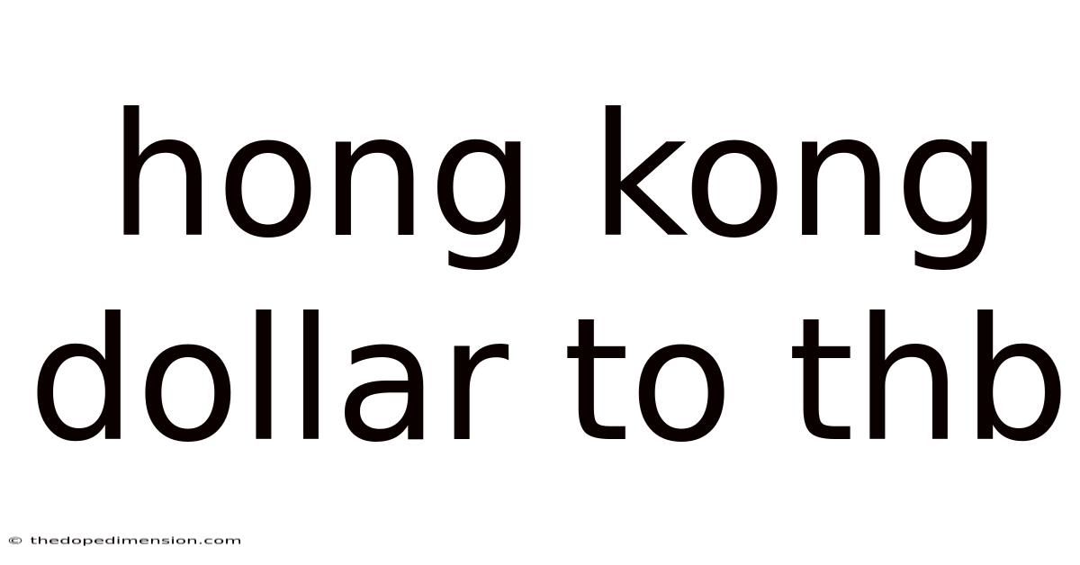 Hong Kong Dollar To Thb