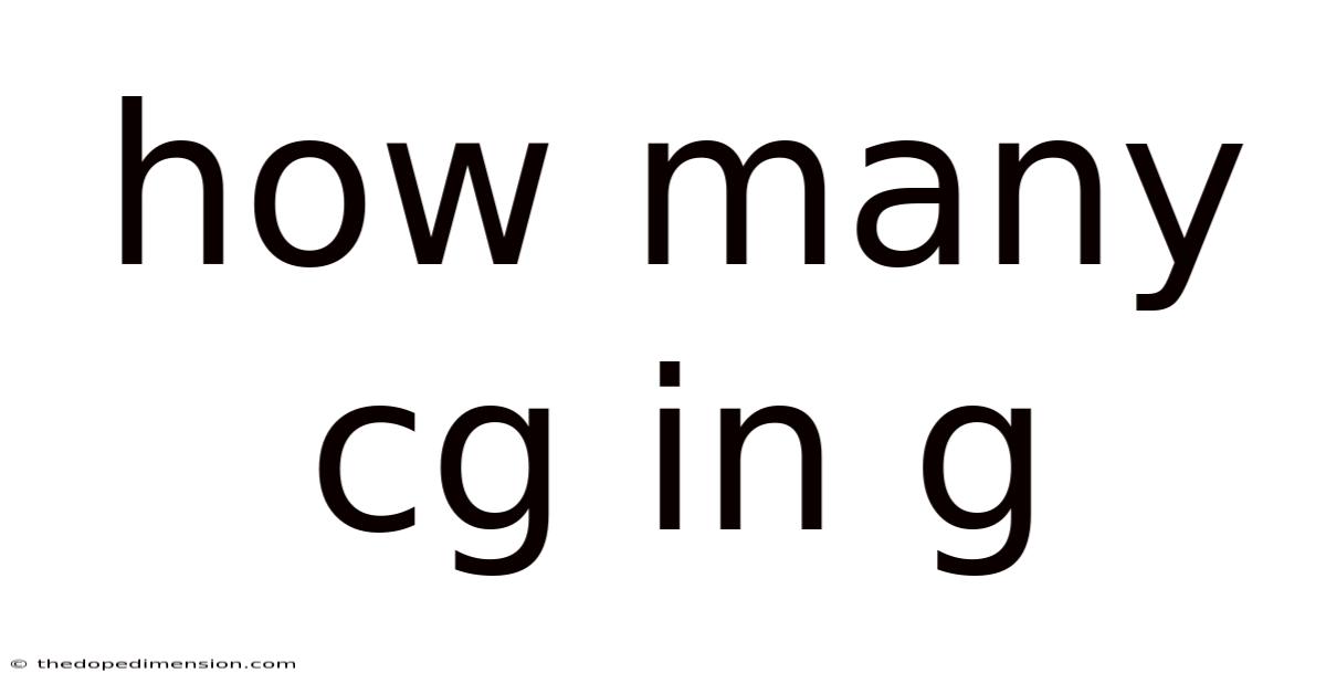 How Many Cg In G