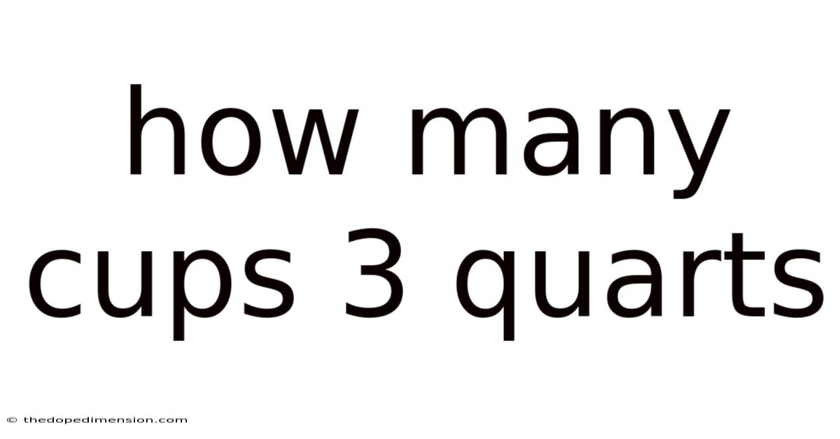 How Many Cups 3 Quarts