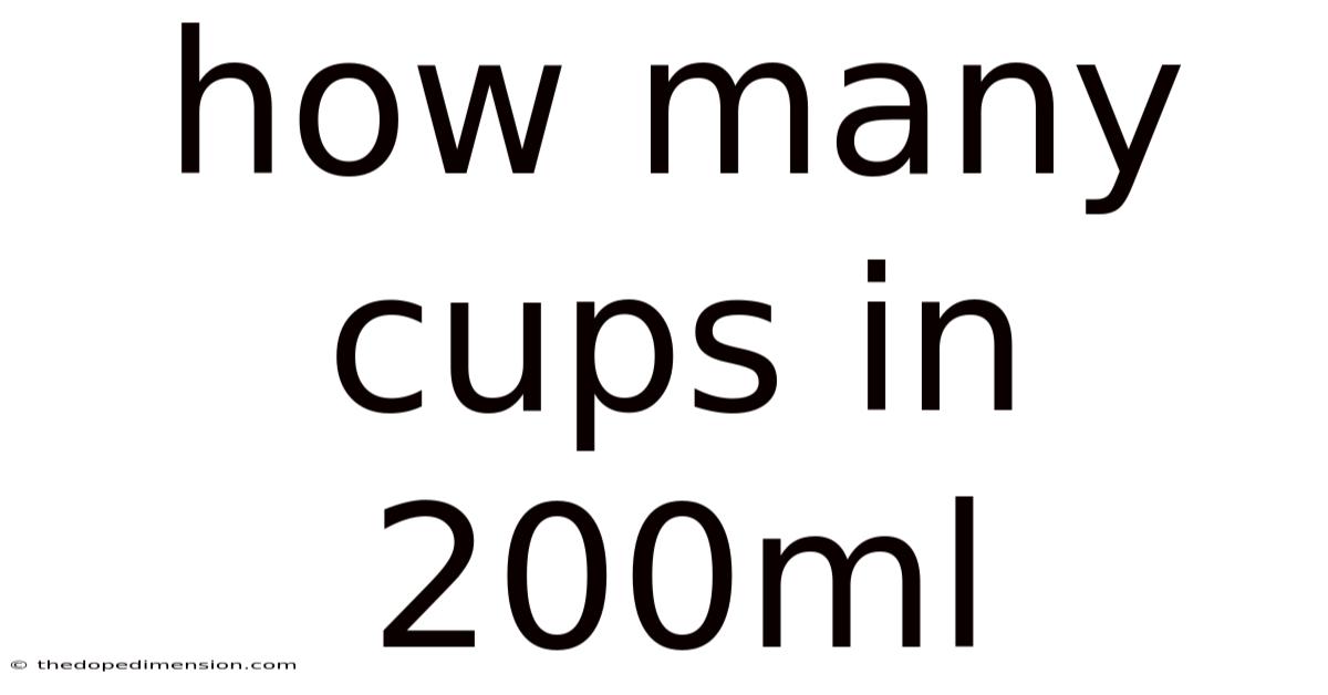 How Many Cups In 200ml