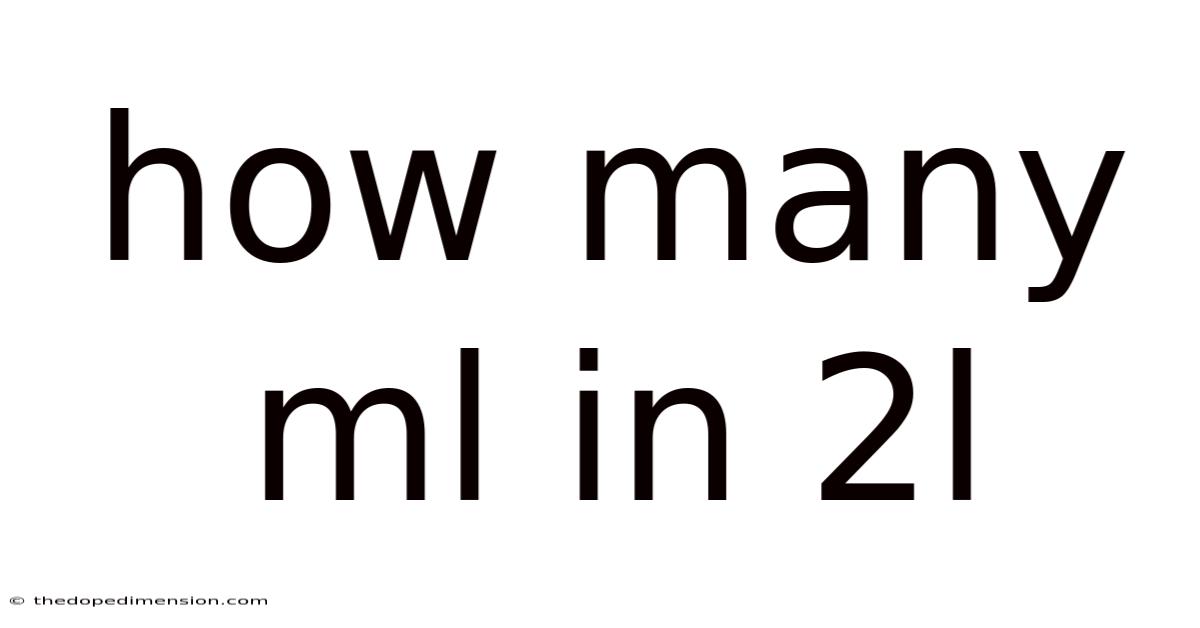How Many Ml In 2l