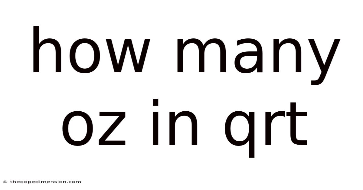 How Many Oz In Qrt