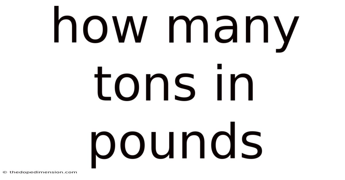How Many Tons In Pounds