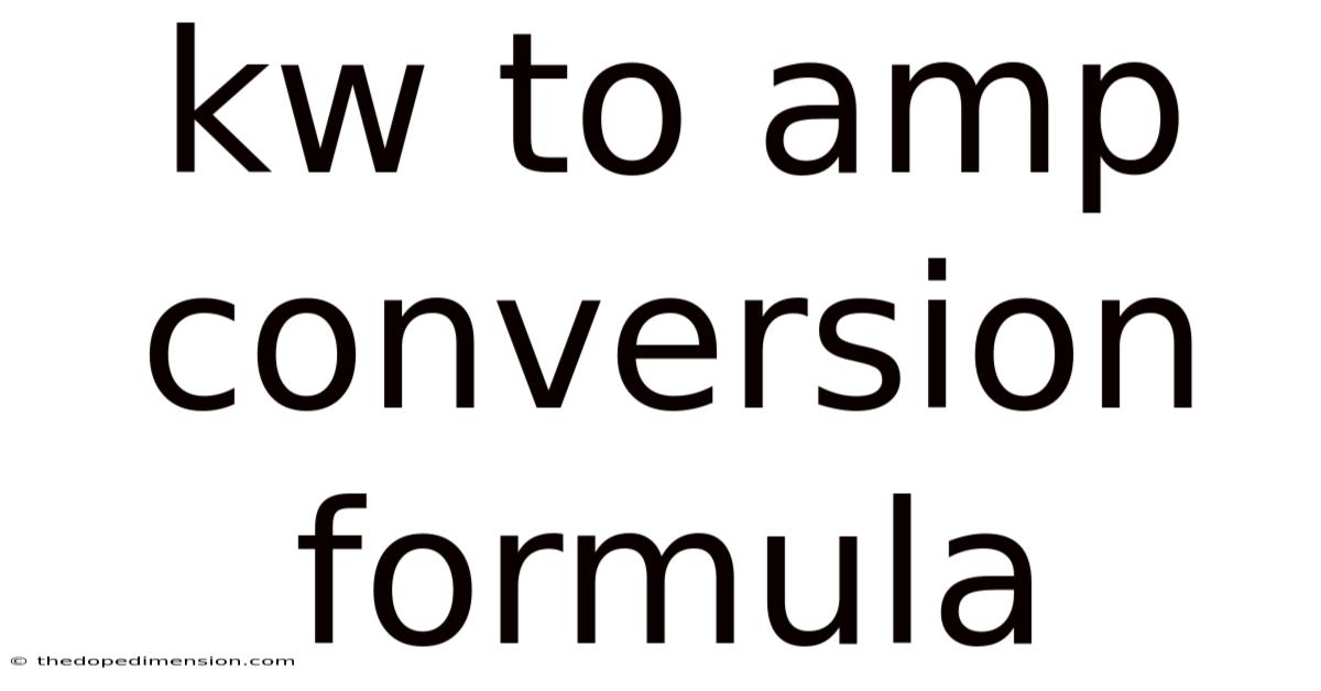 Kw To Amp Conversion Formula