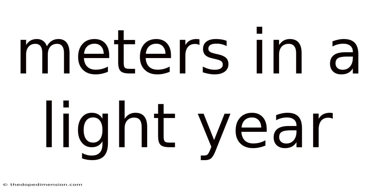 Meters In A Light Year