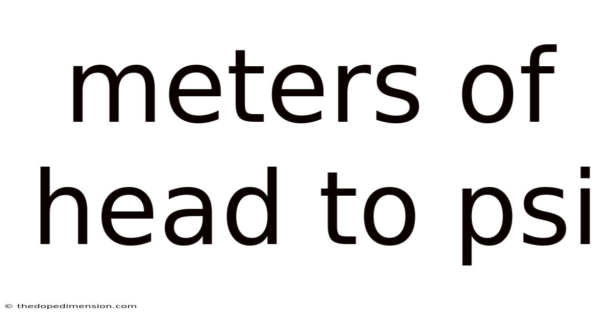 Meters Of Head To Psi