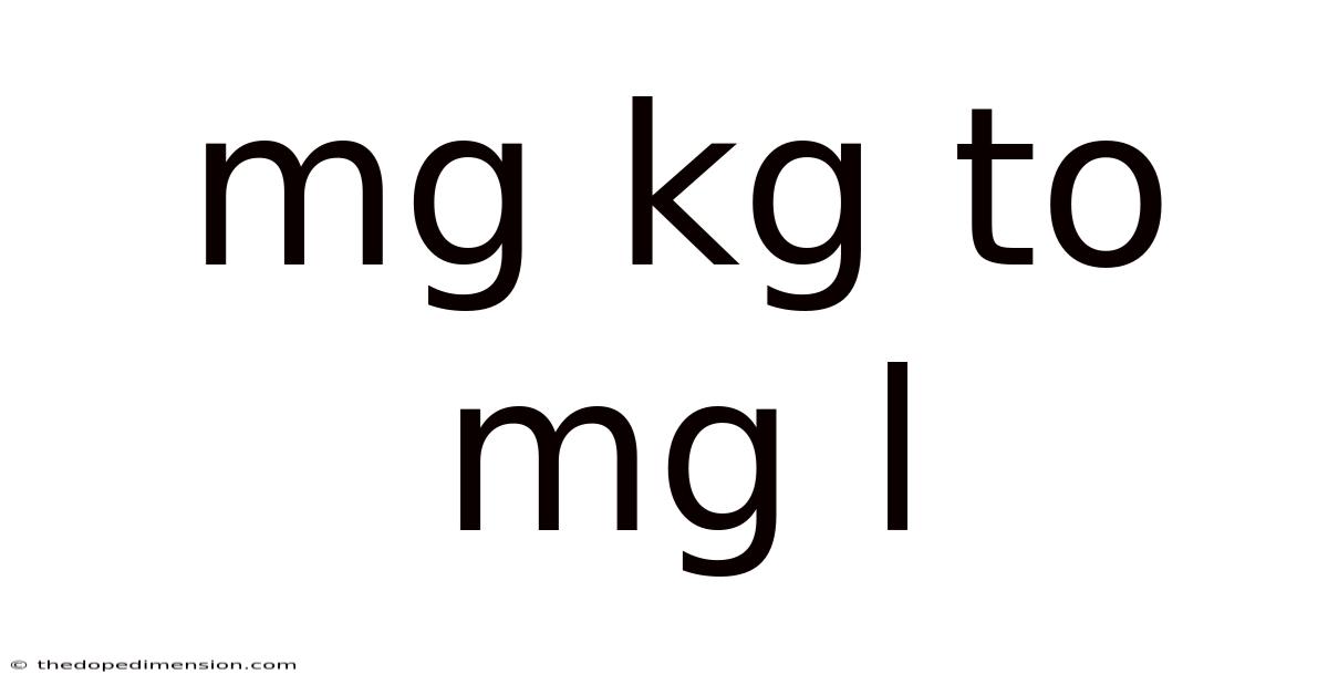 Mg Kg To Mg L