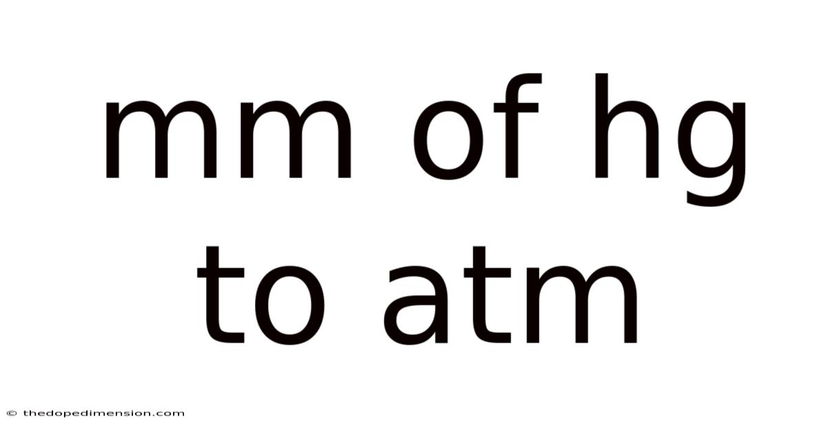 Mm Of Hg To Atm