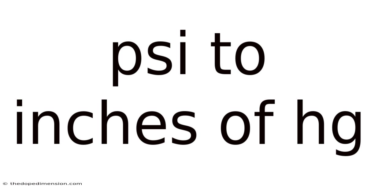 Psi To Inches Of Hg