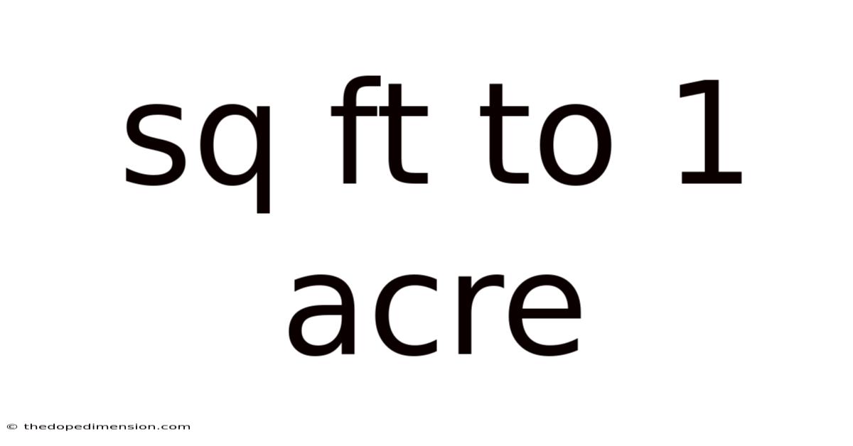Sq Ft To 1 Acre