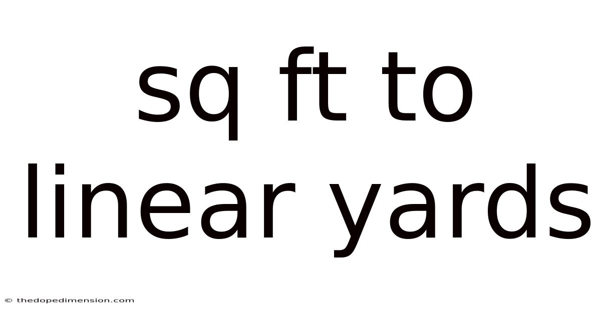 Sq Ft To Linear Yards