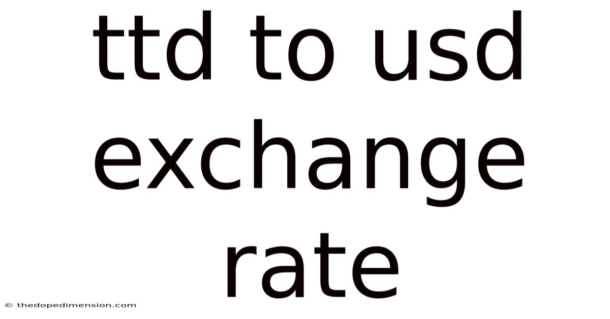 Ttd To Usd Exchange Rate